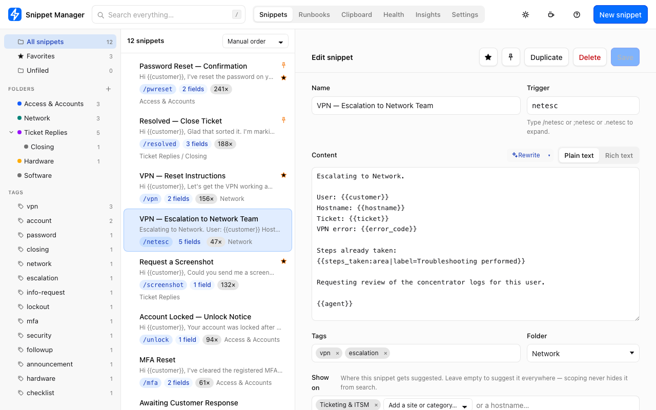 The Snippet Manager library. A folder tree on the left, snippets in the middle, and the editor open on a VPN escalation template containing {{customer}}, {{hostname}} and {{steps_taken}} placeholders.